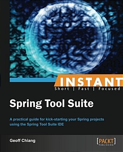 Instant Spring Tool Suite (Paperback)