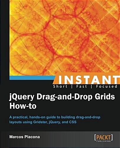 Instant jQuery Drag-and-Drop Grids How-to (Paperback)