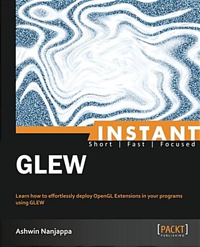 Instant GLEW (Paperback)