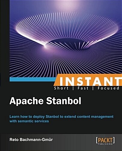 Instant Apache Stanbol (Paperback)