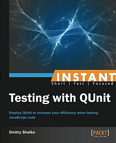 Instant Testing with Qunit (Paperback)