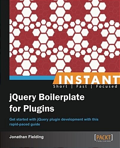 Instant jQuery Boilerplate for Plugins (Paperback)