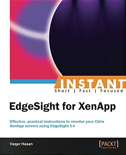 Instant EdgeSight for XenApp (Paperback)