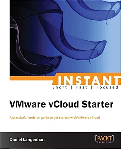 Instant VMware VCloud Starter (Paperback)