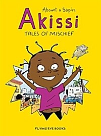 Akissi: Tales of Mischief (Paperback)