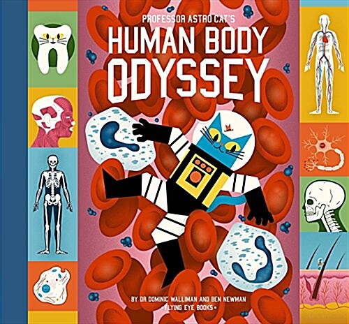 Professor Astro Cats Human Body Odyssey (Hardcover)