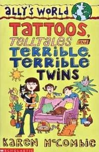 Tattoos, Telltales and Terrible, terrible Twins (Paperback)