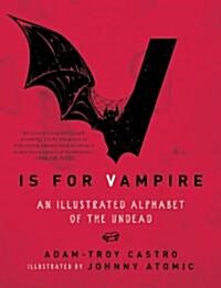 V is for Vampire (Hardcover, Illustrated)