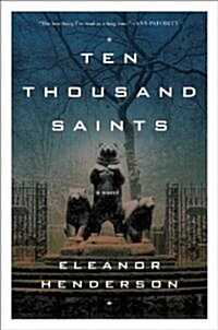 Ten Thousand Saints (Hardcover, Deckle Edge)