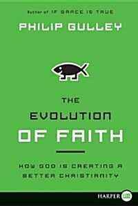 The Evolution of Faith LP (Paperback)