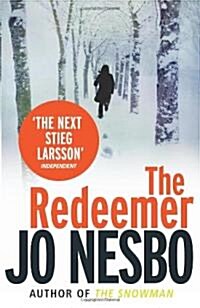 [중고] The Redeemer : A Harry Hole Thriller (Oslo Sequence 4) (Paperback)