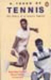 A Touch of Tennis: The Story of a Tennis Family (Paperback)