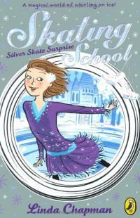 Skating School: Silver Skate Surprise (Paperback)