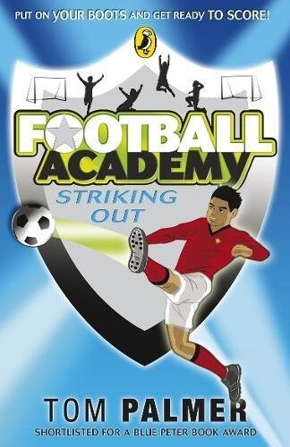 Football Academy: Striking Out (Paperback)