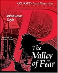 Oxford Playscripts: The Valley of Fear (Paperback)