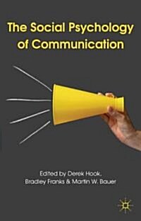 The Social Psychology of Communication (Hardcover)