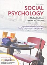 Social Psychology with MyPsychLab (Package, 6 Rev ed)