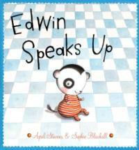 Edwin Speaks Up (Hardcover)