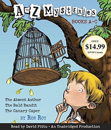 A to Z Mysteries: Books A-C: The Absent Author, the Bald Bandit, the Canary Caper (Audio CD, Unabridged, 2 CDs)