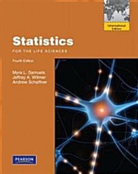 Statistics for the Life Sciences. (Paperback)