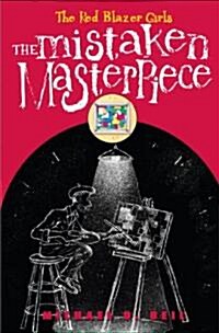 The Mistaken Masterpiece (Hardcover)