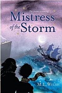 Mistress of the Storm (Hardcover)