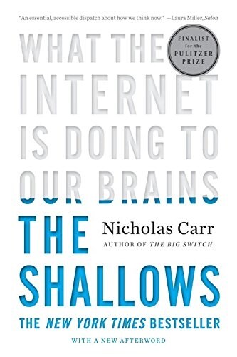 [중고] The Shallows: What the Internet Is Doing to Our Brains (Paperback)