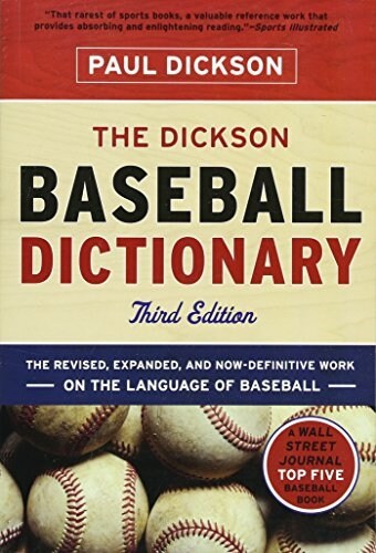 The Dickson Baseball Dictionary (Paperback, 3)