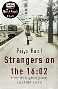 Strangers on the 16: 02 (Paperback)