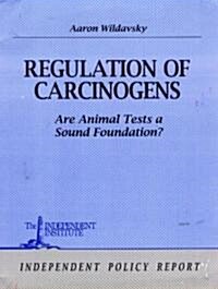 Regulation of Carcinogens (Paperback)