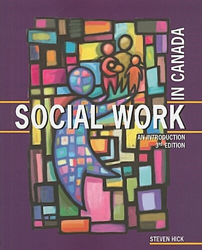 Social Work in Canada: An Introduction (Paperback, 3)