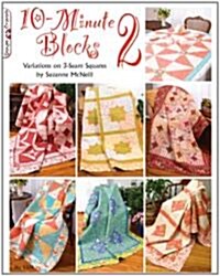 10-Minute Blocks 2: Variations on 3-Seam Squares (Paperback)