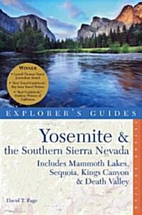 An Explorers Guide Yosemite & the Southern Sierra Nevada (Paperback, 2)