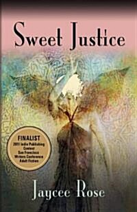 Sweet Justice (Paperback)