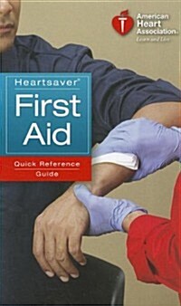Heartsaver First Aid Quick Reference Guide (Paperback)