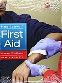 Heartsaver First Aid Student Workbook (Paperback)
