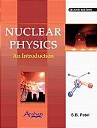 Nuclear Physics : An Introduction (Paperback, 2 New ed)