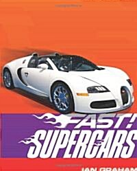 Fast! Supercars (Paperback)