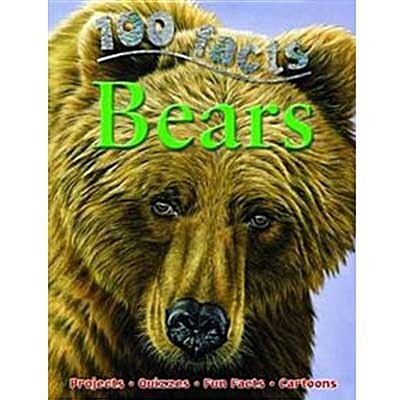 [중고] 100 Facts Bears (Paperback)