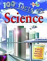 100 Facts: Science (Paperback)