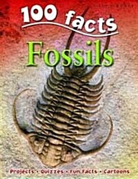 100 Facts Fossils (Paperback)