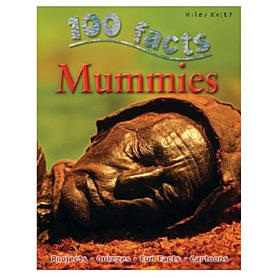 100 Facts Mummies (Paperback)