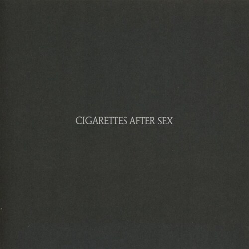 [수입] Cigarettes After Sex - Cigarettes After Sex (Digipack)