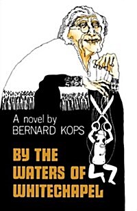 By the Waters of Whitechapel (Paperback)