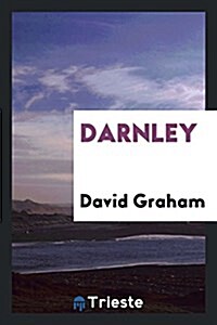 Darnley (Paperback)