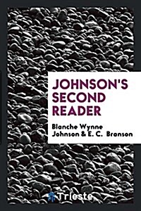Johnsons Second Reader (Paperback)