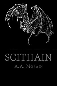 Scithain: Vampyric Witchcraft of the Drakon Covenant (Paperback)