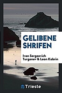 Gelibene Shrifen (Paperback)