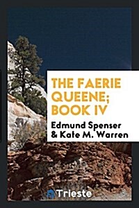 The Faerie Queene (Paperback)