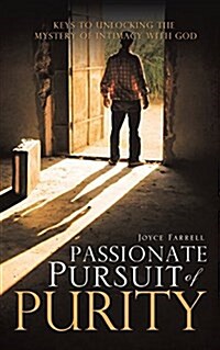 Passionate Pursuit of Purity (Paperback)